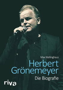 Herbert Grönemeyer - Die Biografie