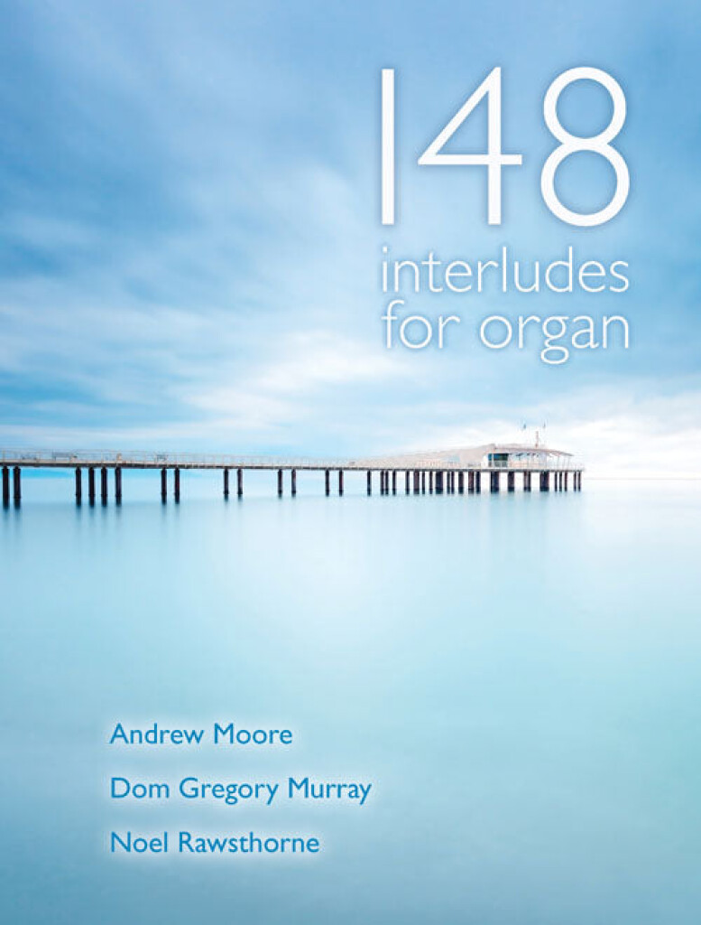 148 Interludes for organ