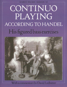 Continuo Playing According to Handel