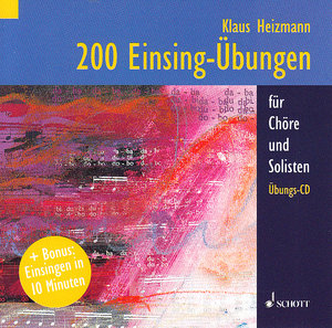 200 Einsing-Übungen für Chöre und Solisten - CD separat