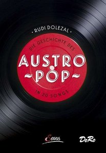 Die Geschichte des Austropop in 15 Songs
