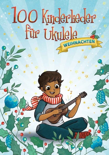[329543] 100 Kinderlieder für Ukulele - Weihnachten