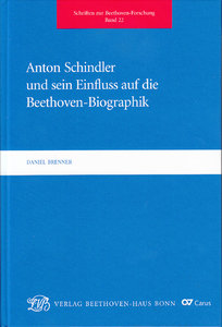[273901] Anton Schindler und sein Einfluss auf die Beethoven-Biographik