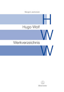 [226057] Hugo Wolf Werkverzeichnis (HWW)