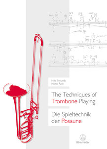 [305609] Die Spieltechnik der Posaune / The Technique of Trombone Playing