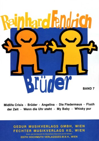 [71257] Rainhard Fendrich Band 7 - Brüder