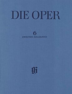 [HN-03111] Agnes von Hohenstaufen 2. Halbband - Die Oper Band 6/2