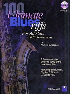 [324970] 100 Ultimate Blues Riffs for Alto Sax
