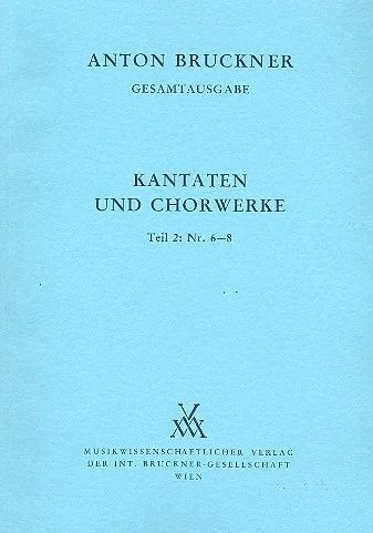 [MWV-B22/6-8-DIR] Kantaten und Chorwerke II, Dir.