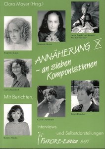 [18068] Annäherung X - an sieben Komponistinnen