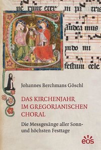 [329070] Das Kirchenjahr im gregorianischen Choral