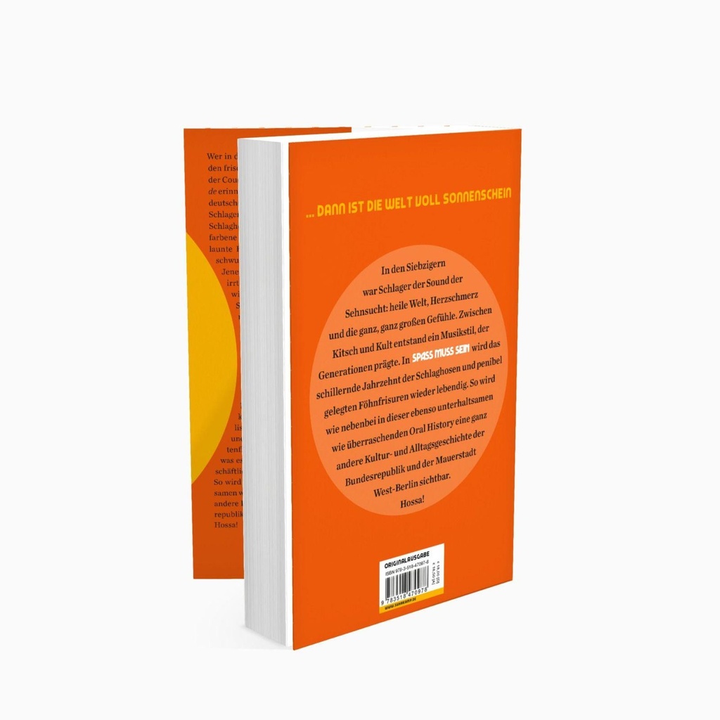 Spaß muss sein - Die Schlagerwelt der Siebziger