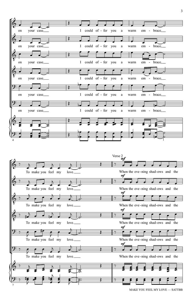 To make you feel my love