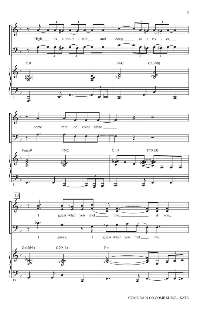 Come rain or come shine