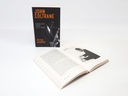 John Coltrane - Biografie einer Jazz-Ikone