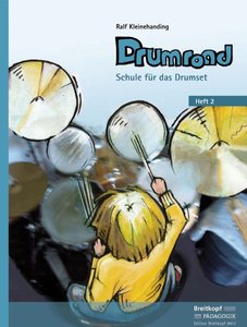 Drumroad Heft 2 - Schule für das Drumset