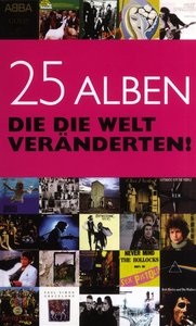 25 Alben die die Welt veränderten