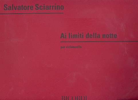Ai Limiti Della Notte per Violoncello