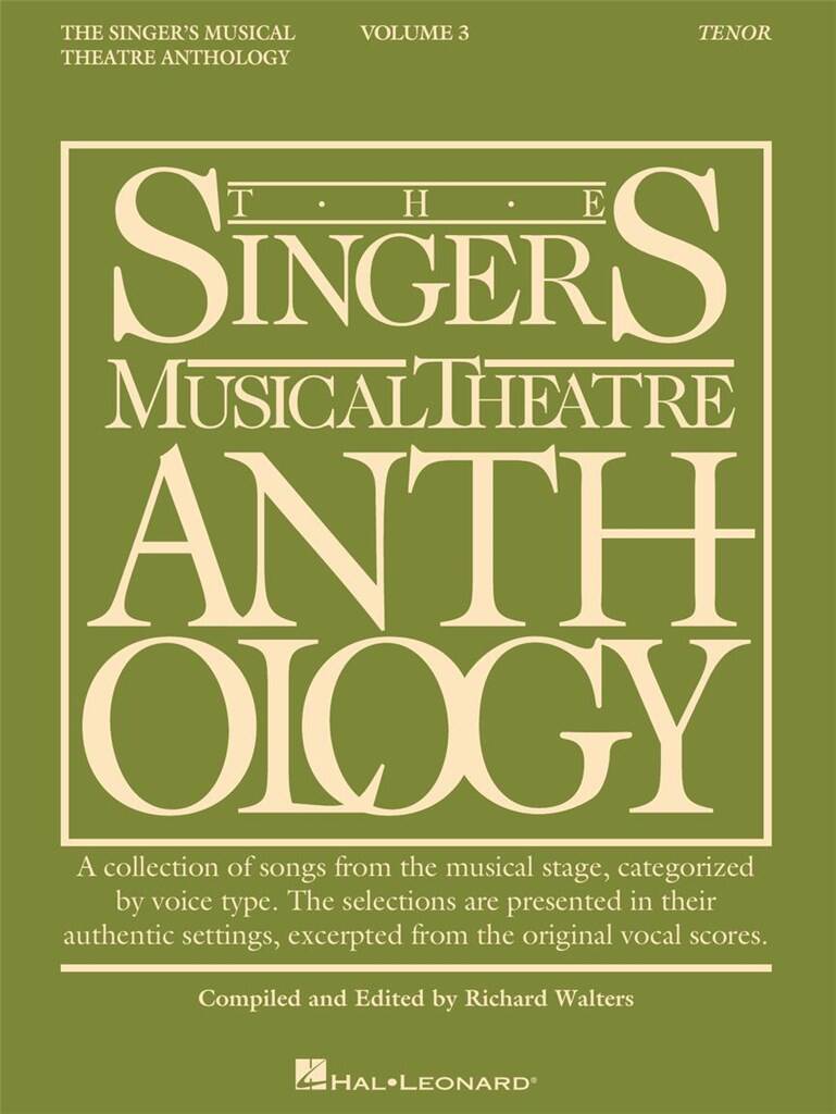 The Singers Musical Theatre Anthology - Tenor Vol. 3