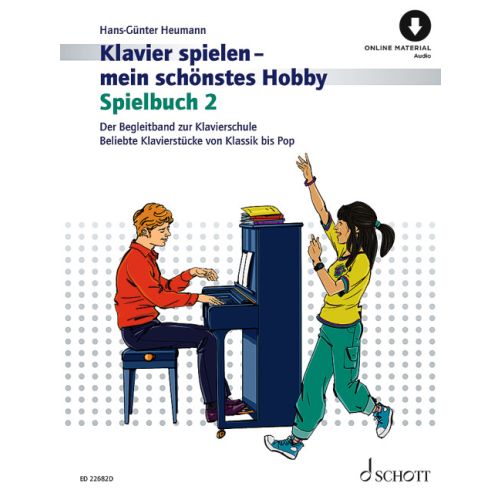 Klavierspielen - mein schönstes Hobby - Spielbuch 2