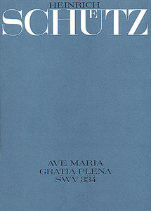 Ave Maria, gratia plena, SWV 334