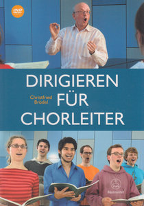 Dirigieren für Chorleiter