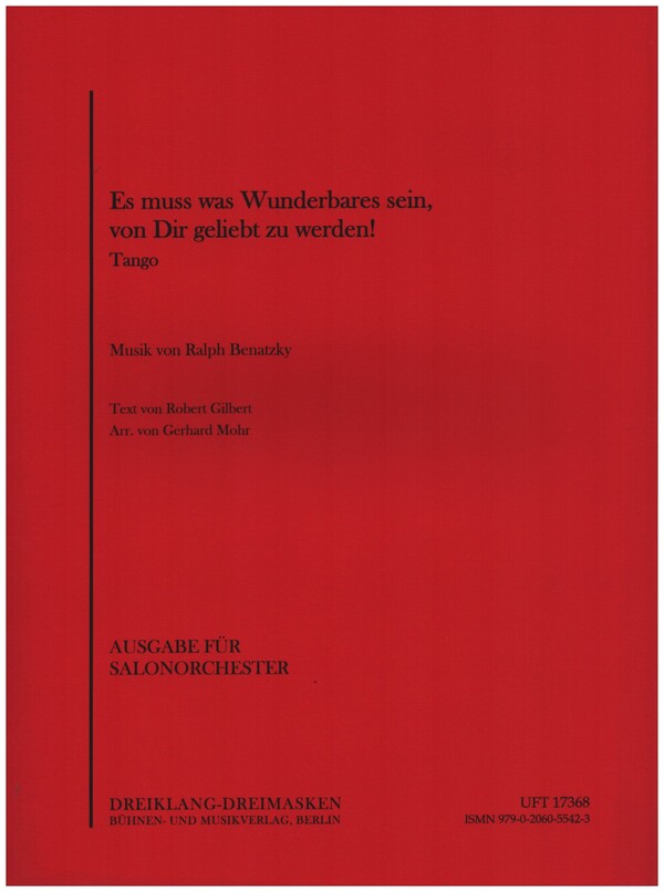 Es muss was Wunderbares sein