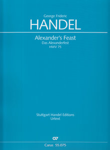 Alexander's Feast / Das Alexanderfest, HWV 75