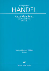 Alexander's Feast / Das Alexanderfest, HWV 75