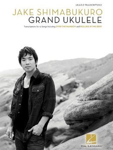 Grand Ukulele - Jake Shimabukuro