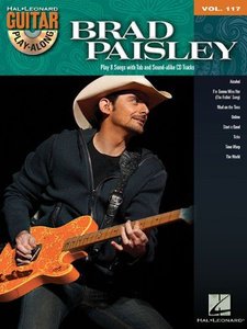 Brad Paisley - Guitar Play-Along Vol. 117