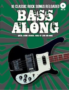 Bass Along - 10 Classic Rock Songs Reloaded