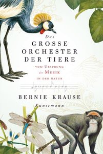 Das grosse Orchester der Tiere