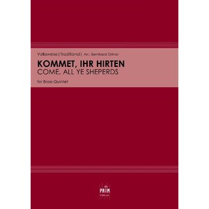 Kommet, ihr Hirten (Come, all ye sheperds)