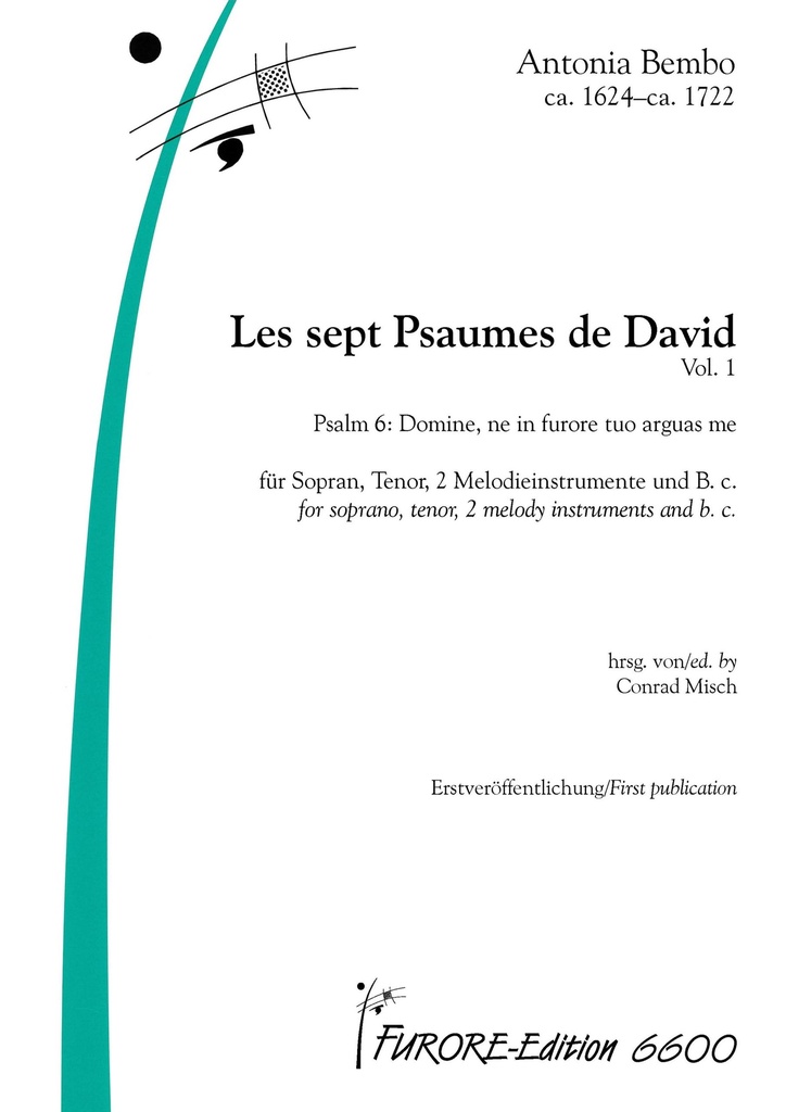 Les sept Psaumes de David, Vol. 1 : Psalm 6 : Domine, ne in furore tuo arguas me