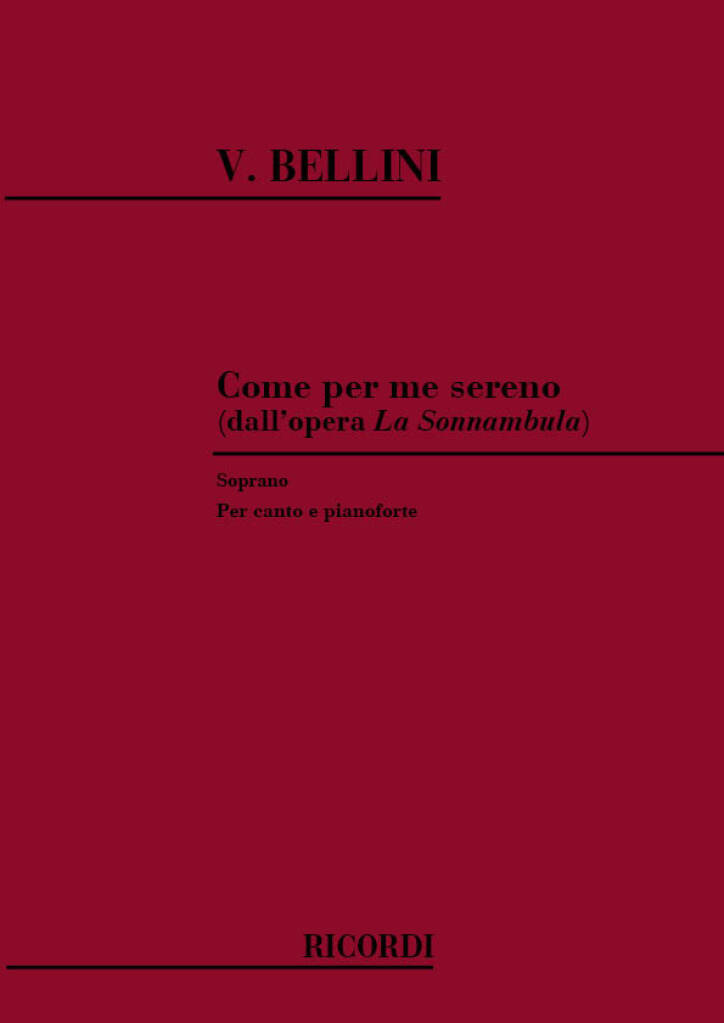 Come per sereno aus "La Sonnambula"