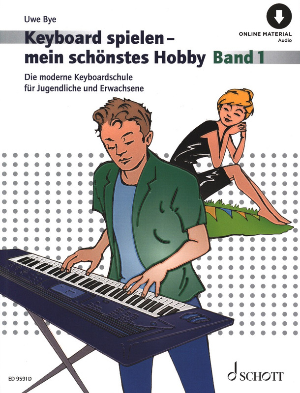 Keyboard spielen - mein schönstes Hobby Band 1