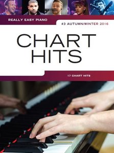 Chart Hits Vol. 3 Autumn/Winter 2016 - Really Easy Piano