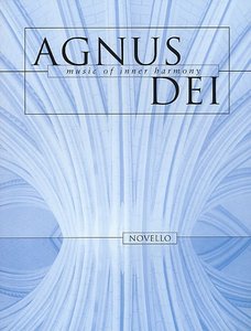 Agnus Dei - Music of inner harmony