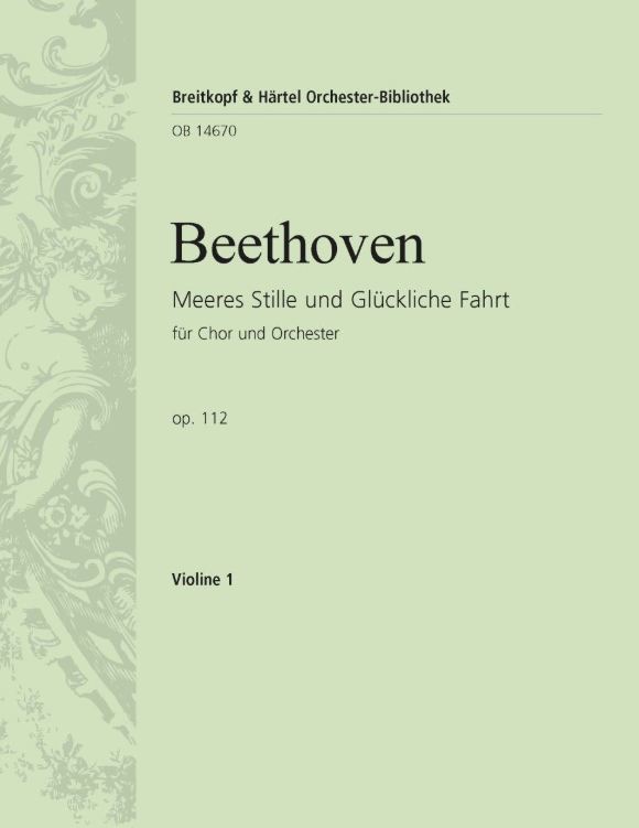 Meeres Stille und glückliche Fahrt, op. 112