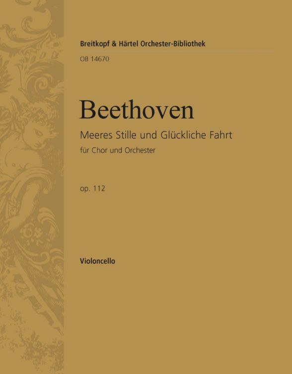 Meeres Stille und glückliche Fahrt, op. 112