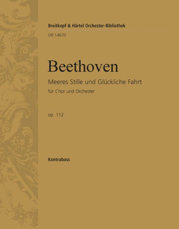 Meeres Stille und glückliche Fahrt op. 112