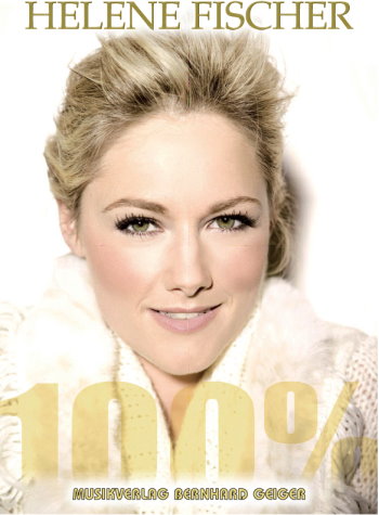 100% - Helene Fischer