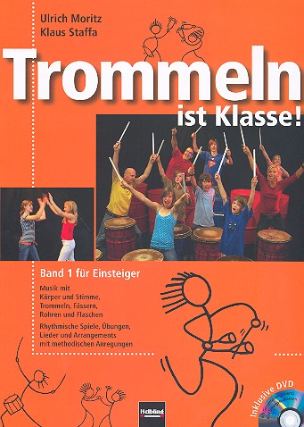 Trommeln ist Klasse! Band 1 für Einsteiger
