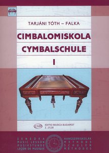 Cimbalomschule Band 1