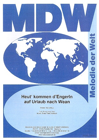 Heut' kommen d'Engerln auf Urlaub nach Wean
