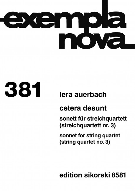 Cetera Desunt (Streichquartett Nr. 3)