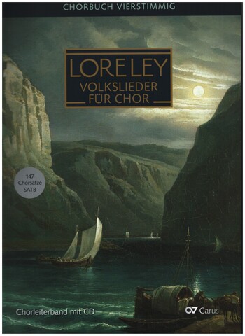 Lore-Ley - Volkslieder für Chor - SATB