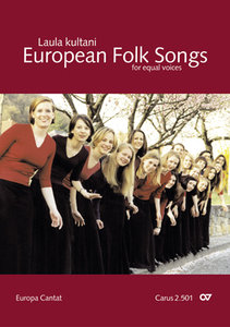 Laula kultani - European Folk Songs for equal voices