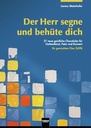 Der Herr segne und behüte dich